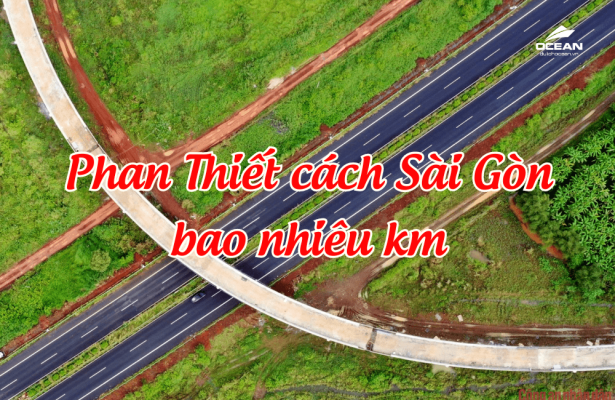 Phan thiết cách Sài Gòn bao nhiêu km