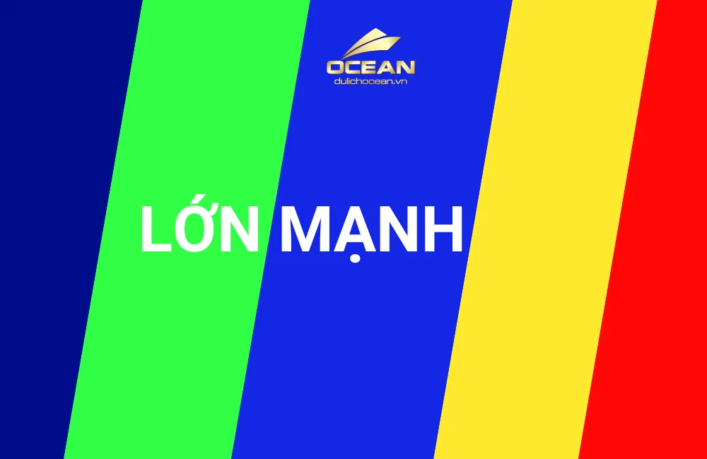 Du lịch Ocean Lớn Mạnh