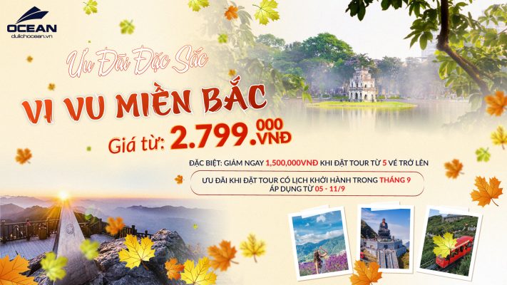 Ưu đãi tour Miền Bắc