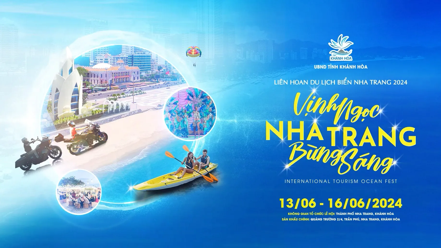 Liên hoan Du lịch Biển Nha Trang 2024 Chủ đề "Vịnh Ngọc Nha Trang bừng sáng"